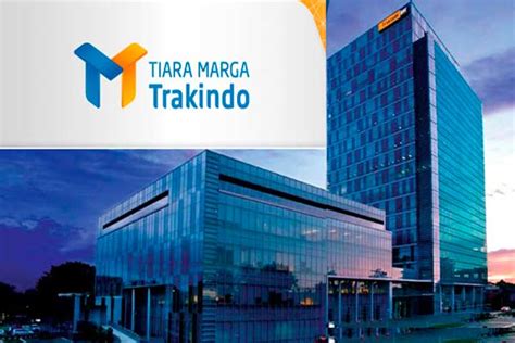 Tiara marga trakindo  PT Trakindo Utama (Trakindo) is one of about 30 subsidiaries of PT Tiara Marga Trakindo (TMT), which was founded by A
